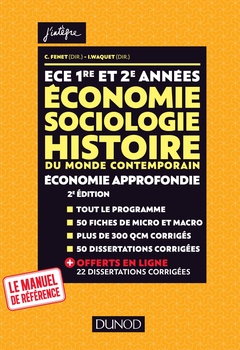 Couverture de l’ouvrage ECE 1 ET 2 - Economie, Sociologie, Histoire du monde contemporain. Economie approfondie