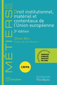 Couverture de l’ouvrage Droit institutionnel, matériel et contentieux de l'Union européenne 