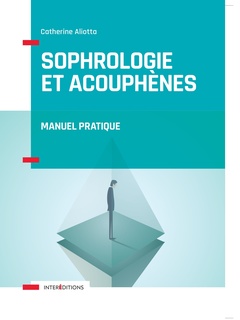 Couverture de l’ouvrage Sophrologie et acouphènes - Manuel pratique