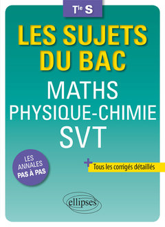 Couverture de l’ouvrage Maths Physique-Chimie SVT Terminale S