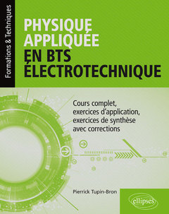 Cover of the book Physique appliquée en BTS Électrotechnique