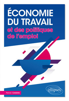 Cover of the book Économie du travail et des politiques de l'emploi
