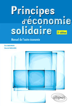 Couverture de l’ouvrage Principes d'économie solidaire - 2e édition