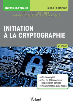 Couverture de l’ouvrage Initiation à la cryptographie