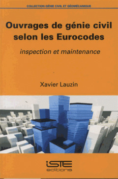 Couverture de l’ouvrage Ouvrages de génie civil selon les Eurocodes