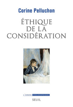 Couverture de l’ouvrage Éthique de la considération