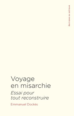 Couverture de l’ouvrage Voyage en misarchie