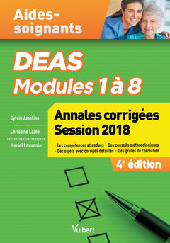 Couverture de l’ouvrage DEAS Modules 1 à 8 Annales corrigées Session 2018