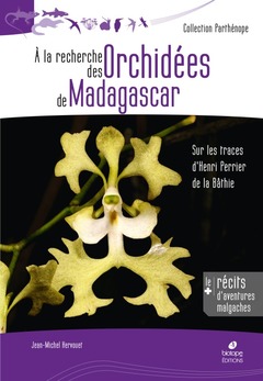 Cover of the book À la recherche des orchidées de Madagascar