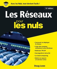 Cover of the book Les réseaux Pour les Nuls, 12 édition
