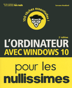 Cover of the book L'Ordinateur Pour les Nullissimes 2e édition