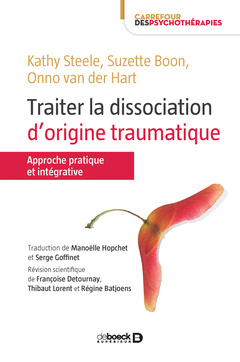 Cover of the book Traiter la dissociation d'origine traumatique