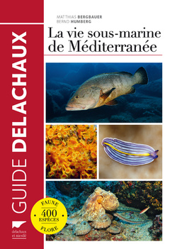 Couverture de l’ouvrage La vie sous-marine de Méditerranée