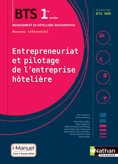 Couverture de l’ouvrage Entrepreneuriat et pilotage de l'entreprise hôtelière - BTS1 (BTS MHR) - Livre + licence élève