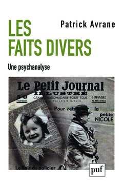 Cover of the book Les faits divers. Une psychanalyse
