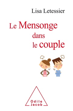 Cover of the book Le Mensonge dans le couple