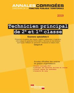Couverture de l’ouvrage Technicien principal de 2e et 1re classe 2019 - Examens spécialités II