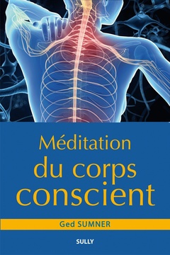 Couverture de l’ouvrage Méditation du coprs conscient