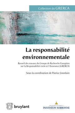 Couverture de l’ouvrage La responsabilité environnementale