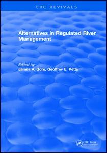 Cover of the book Alternatives in Regulated River Management