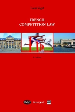 Couverture de l’ouvrage French competition Law