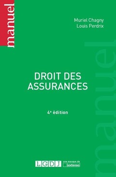 Cover of the book DROIT DES ASSURANCES - 4EME EDITION