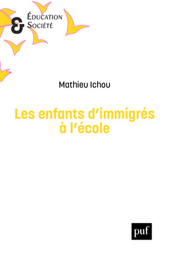 Couverture de l’ouvrage Les enfants d'immigrés à l'école
