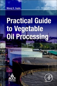 Couverture de l’ouvrage Practical Guide to Vegetable Oil Processing