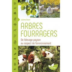 Cover of the book Arbres fourragers - De l'élevage paysan au respect de l'environnement