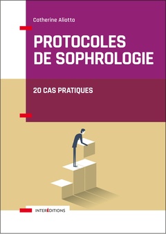 Cover of the book Protocoles de sophrologie - 20 cas pratiques