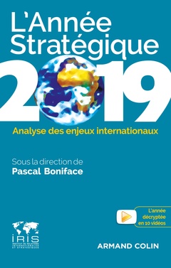 Couverture de l’ouvrage L'Année stratégique 2019 - Analyse des enjeux internationaux