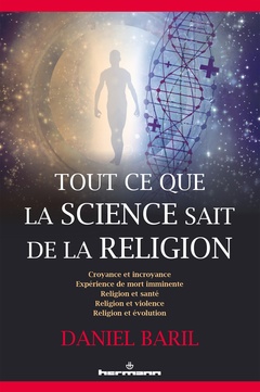 Cover of the book Tout ce que la science sait de la religion