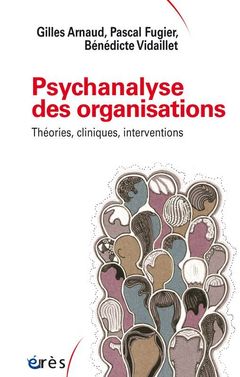 Cover of the book Psychanalyse des organisations