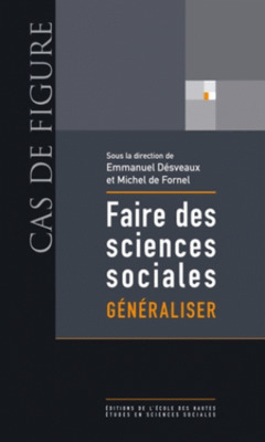 Cover of the book Faire des sciences sociales - Généraliser