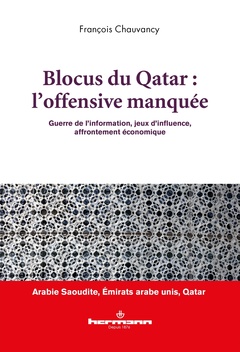 Cover of the book Blocus du Qatar : l'offensive manquée