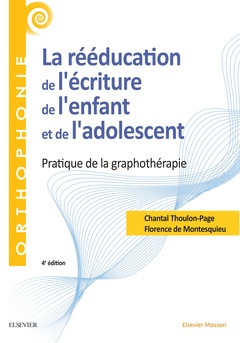 Cover of the book La rééducation de l'écriture de l'enfant et de l'adolescent