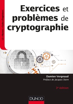 Couverture de l’ouvrage Exercices et problèmes de cryptographie - 3e éd
