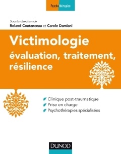 Couverture de l’ouvrage Victimologie - Evaluation, traitement, résilience