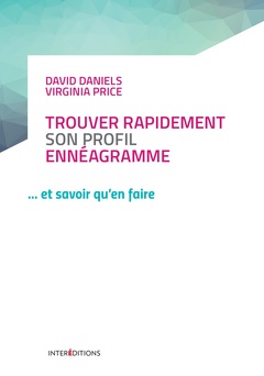 Cover of the book Trouver son profil Ennéagramme et savoir qu'en faire... 2e éd.