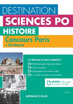 Couverture de l’ouvrage Destination Sciences Po Histoire - Sciences Po Paris + Bordeaux - Cours-méthodologie-annales