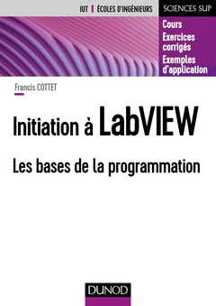 Cover of the book Initiation à LabVIEW - Les bases de la programmation