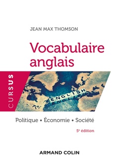 Cover of the book Vocabulaire anglais - 5e éd. - Politique - Économie - Société