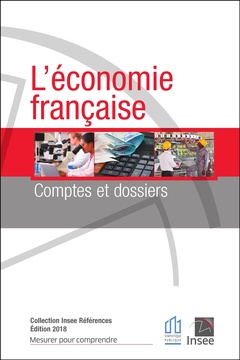 Couverture de l’ouvrage L'ÉCONOMIE FRANÇAISE - édition 2018