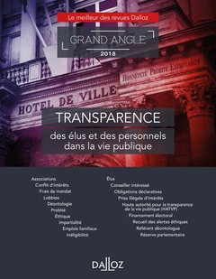 Couverture de l’ouvrage Transparence des élus et des personnels dans la vie publique - 2018