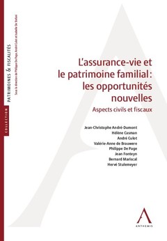 Cover of the book L ASSURANCE-VIE ET LE PATRIMOINE FAMILIAL : LES OPPORTUNITES NOUVELLES