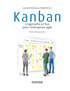 Cover of the book Kanban - L'approche en flux pour l'entreprise agile