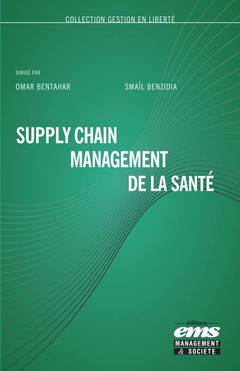 Couverture de l’ouvrage Supply Chain Management de la Santé
