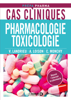 Couverture de l’ouvrage Cas cliniques en pharmacologie et toxicologie