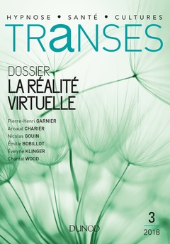Couverture de l’ouvrage Transes n°3 - 2/2018 - La Réalité virtuelle