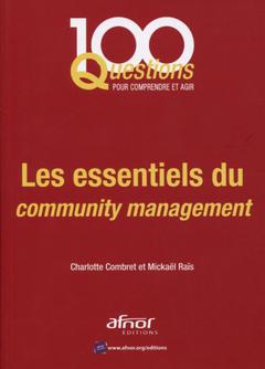 Couverture de l’ouvrage Les essentiels du community management